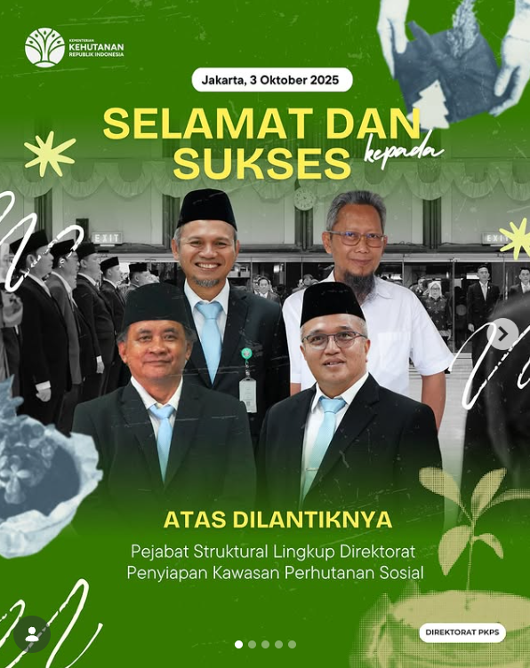Selamat dan Sukses atas dilantiknya Pejabat Struktural Lingkup Direktorat Penyiapan Kawasan Perhutanan Sosial