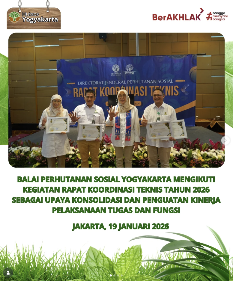 Balai Perhutanan Sosial Yogyakarta mengikuti kegiatan Rapat Koordinasi Teknis Tahun 2026