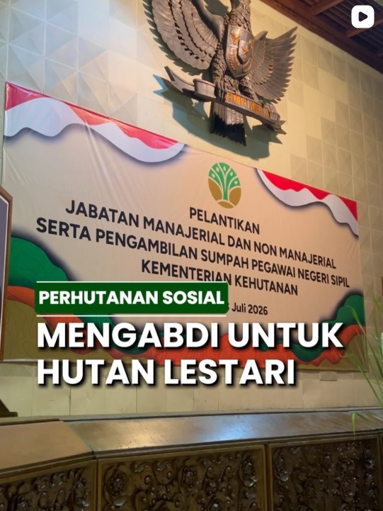Mengabdi untuk Hutan Lestari