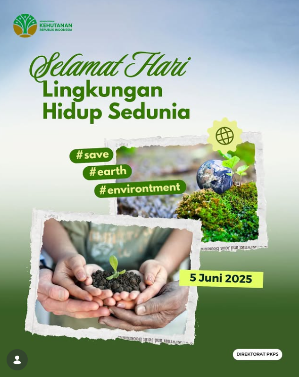 Selamat Hari Lingkungan Hidup Sedunia