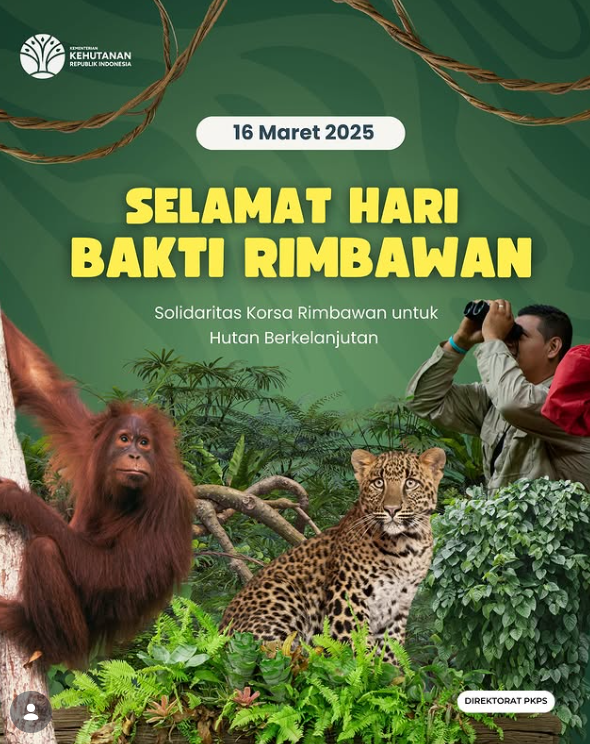 Selamat Hari Bakti Rimbawan