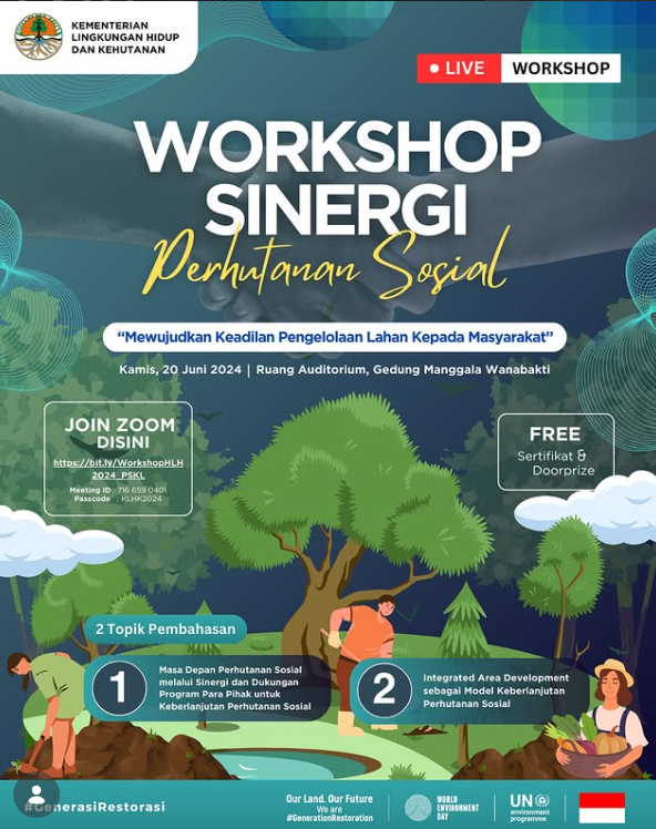 Workshop Sinergi Perhutanan Sosial, Mewujudkan Keadilan Pengelolaan Lahan kepada Mayarakat