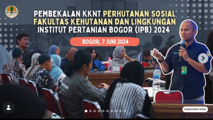Pembekalan KKNT Perhutanan Sosial Fakultas Kehutanan dan Lingkungan IPB 2024