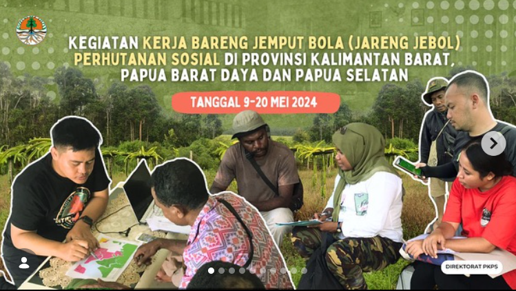 Kegiatan Kerja Bareng Jemput Bola (Jareng Jebol) Perhutanan Sosial di 3 Provinsi