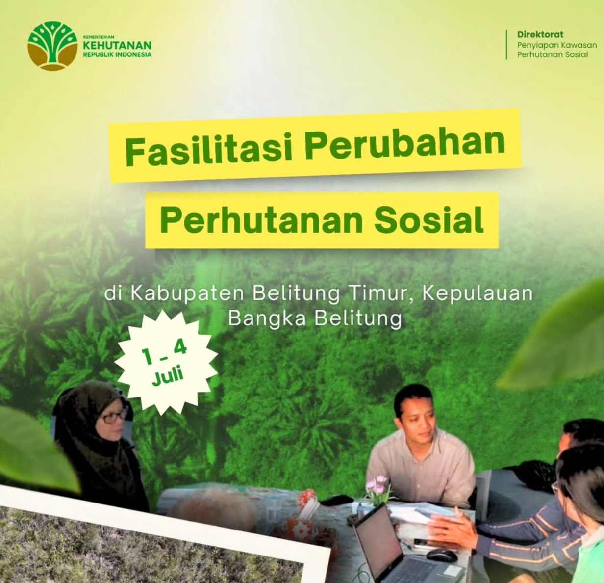 Fasilitasi Perubahan Perhutanan Sosial