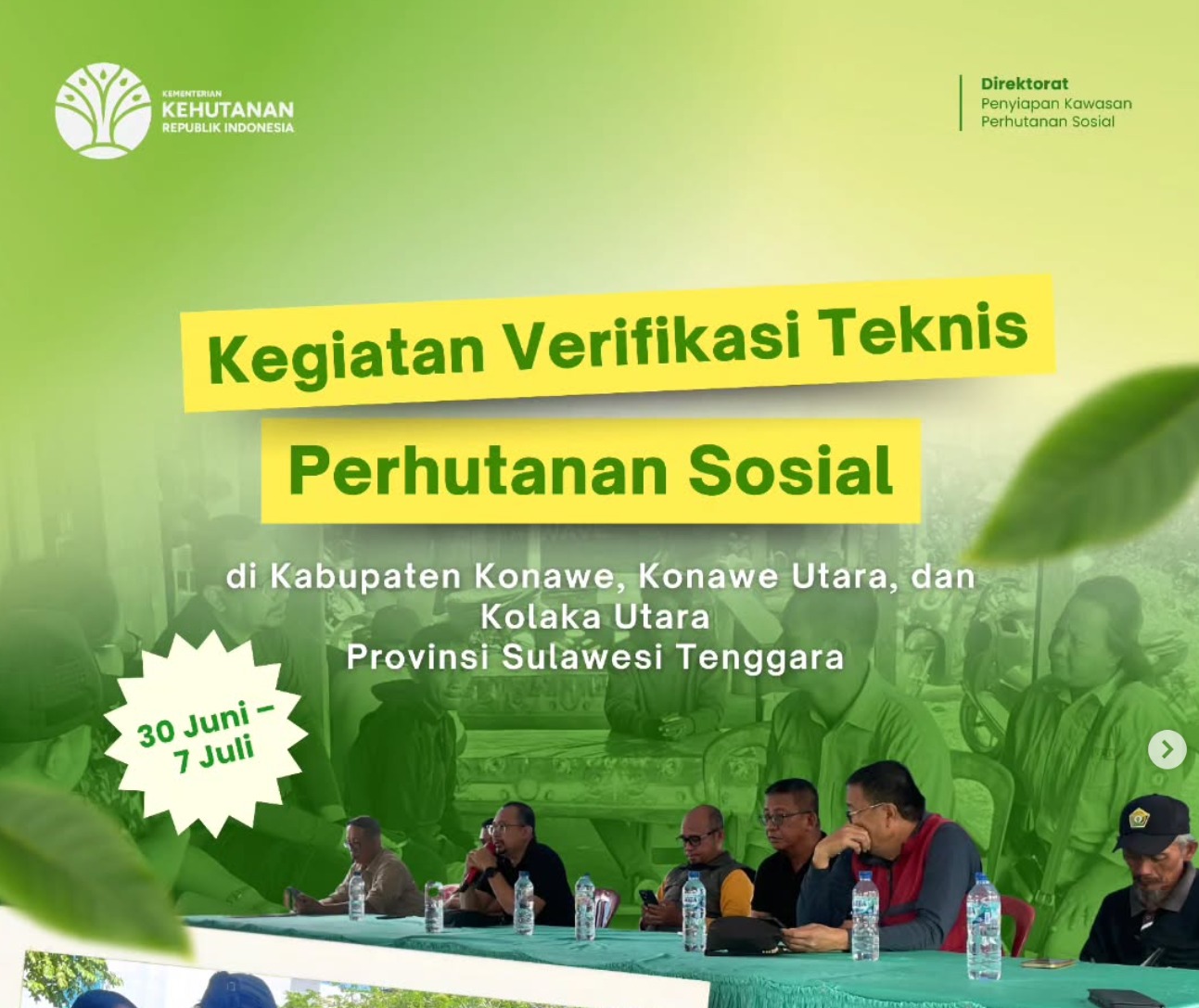 kegiatan Verifikasi Teknis Perhutanan Sosial di Kabupaten Konawe, Konawe Utara, dan Kolaka Utara Provinsi Sulawesi Tenggara